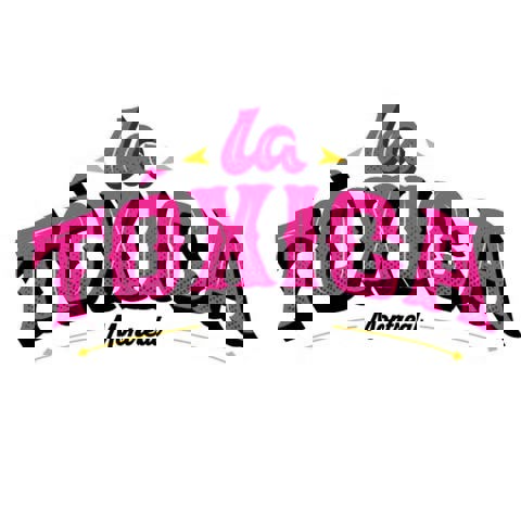 La Toxica
