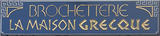 Brochetterie La Maison Grecque
