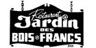 Restaurant Jardin-Bois-Francs