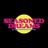 Seasoned Dreams