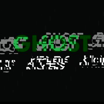 Ghost Kitchens
