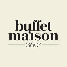 Buffet Maison 360°