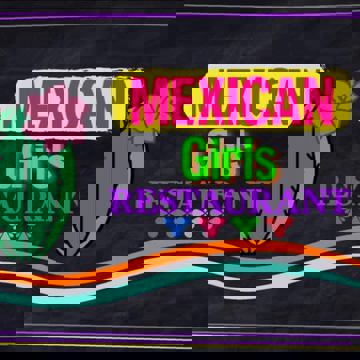 Mexican Girls Restaurant