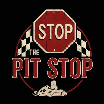 L'arrêt au puit The Pit STOP