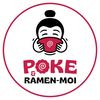 Poke et Ramen-Moi St-Raymond
