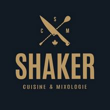 SHAKER Cuisine & Mixologie Vaudreuil-Dorion