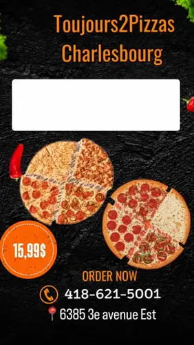 Image promotion Toujours 2 Pizzas charlesbourg